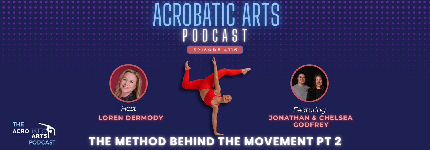 Ep. 116 The Method Behind the Movement with Chelsea & Johnathan Godfrey, Pt 2
